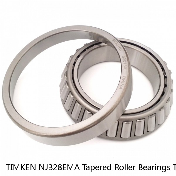 TIMKEN NJ328EMA Tapered Roller Bearings Tapered Single Metric